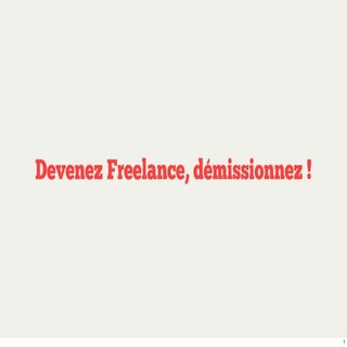 Devenez freelance