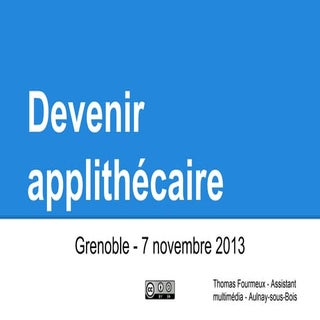 Devenir applithécaire