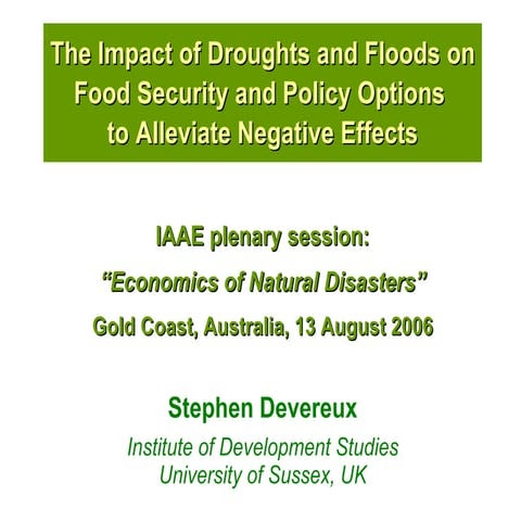 The Impact of Droughts and Floods on Food Security and Policy Options ...