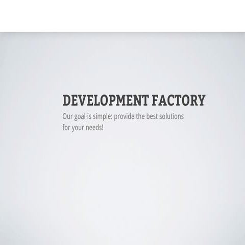 Development Factory