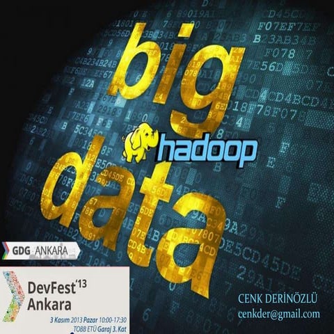 Büyük Veri İşlemleri ve Hadoop