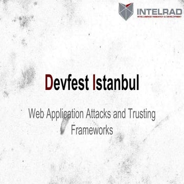 Devfest istanbul'14   web app security and framework 