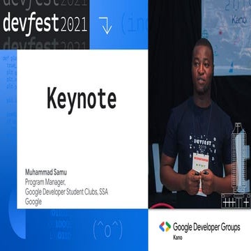 DevFest Kano Keynote - Auwal MS | PDF