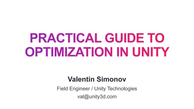 Practical guide to optimization in Unity