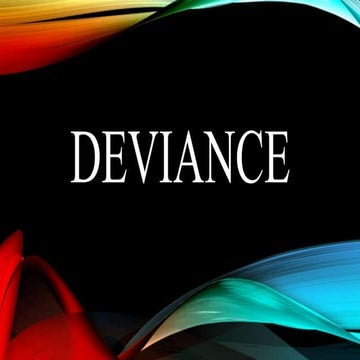 Deviance