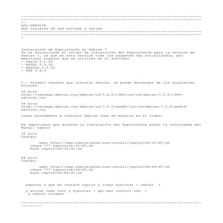 Instalación de raptorcache en debían 7. Por ADL