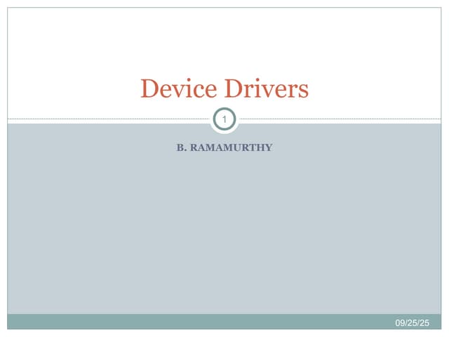 DeviceDriverinoperatingsystemforaproject.ppt
