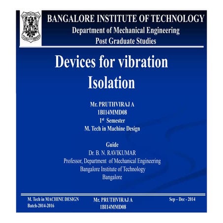 Devices for vibration isolation