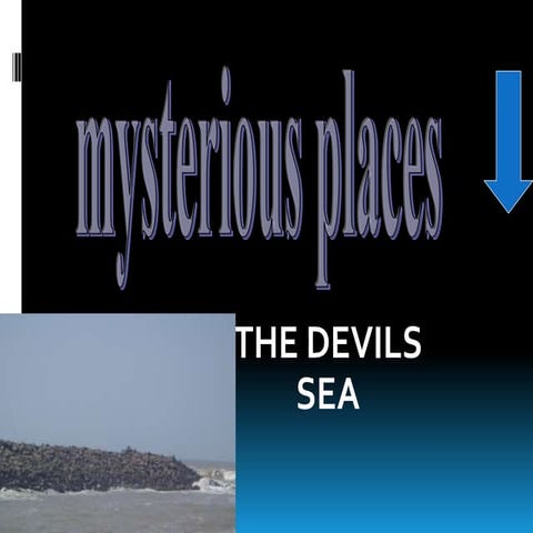 Devil's sea | PPT