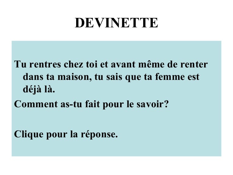 Devinette Devinette