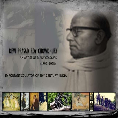 Devi prasad roy chowdhury | PPTX
