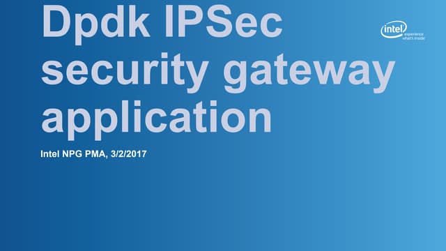DPDK IPSec Security Gateway Application
