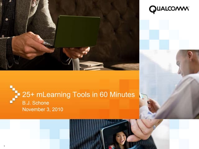 25+ mLearning Tools in 60 Minutes - DevLearn 2010