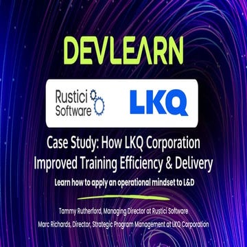 Case Study: How LKQ Corporation Improved Training Efficiency & Delivery