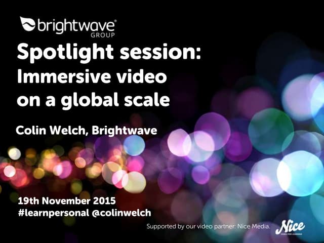 Immersive video on a global scale 
