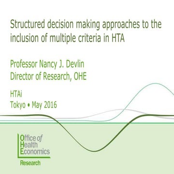 Structured decision making approaches to the inclusion of multiple criteria i...