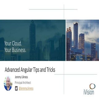 Advanced AngularJS Tips and Tricks