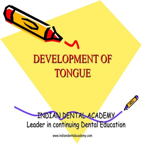 Devlopment of tongue/ oral surgery courses  