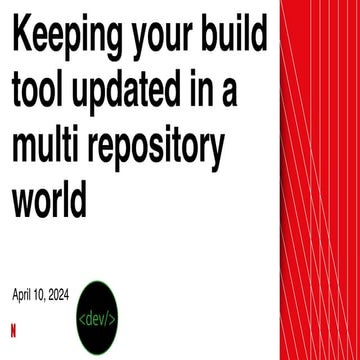Keeping your build tool updated in a multi repository world