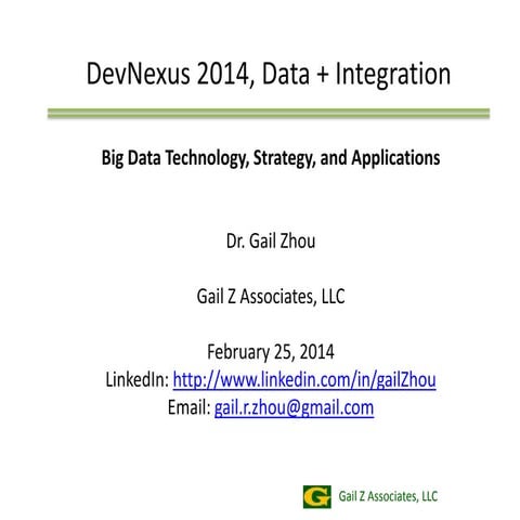 Gail Zhou on "Big Data Technology, Strategy, and Applications"