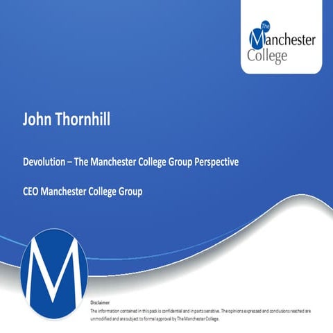 Devolution from the manchester college group's perspective   23rd january 2015
