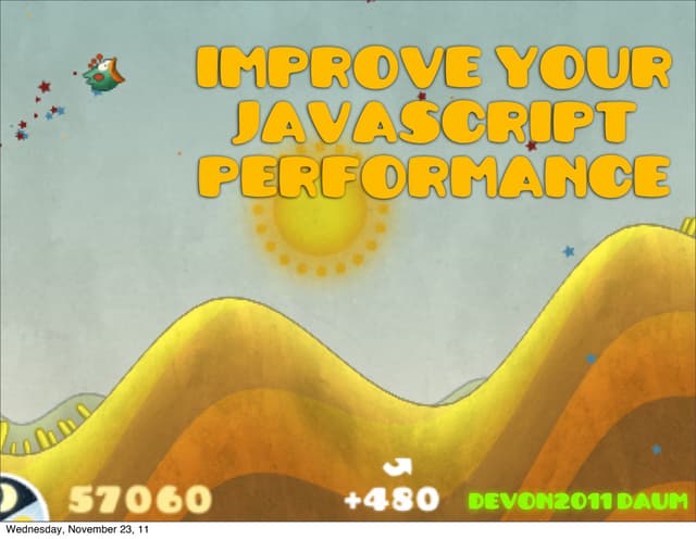 Devon 2011-f-4-improve your-javascript