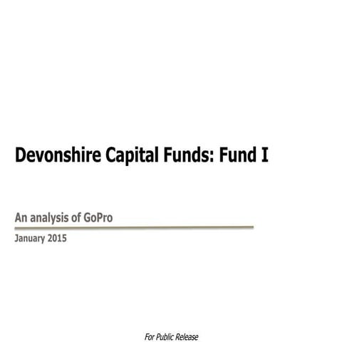 Devonshire Capital Funds - GoPro's Intellectual Property Analysis