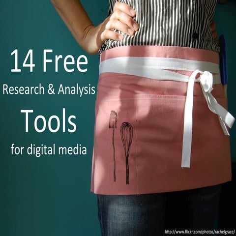 14 Free Research & Analysis Tools for Digital Media - NTC12