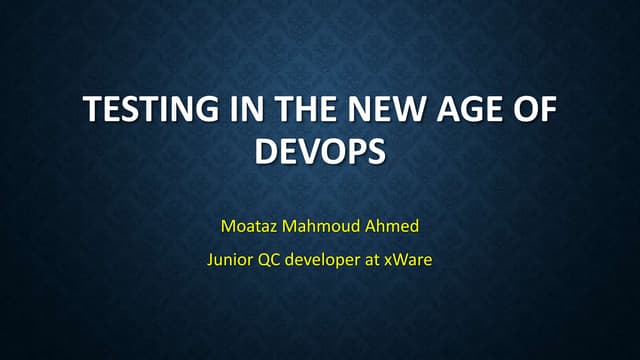 Testing in the new age of DevOps