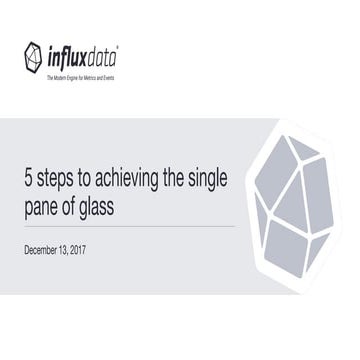 5 Steps to Achieving the Single Pane of Glass Across DevOps -- APM, NPM, Metr...