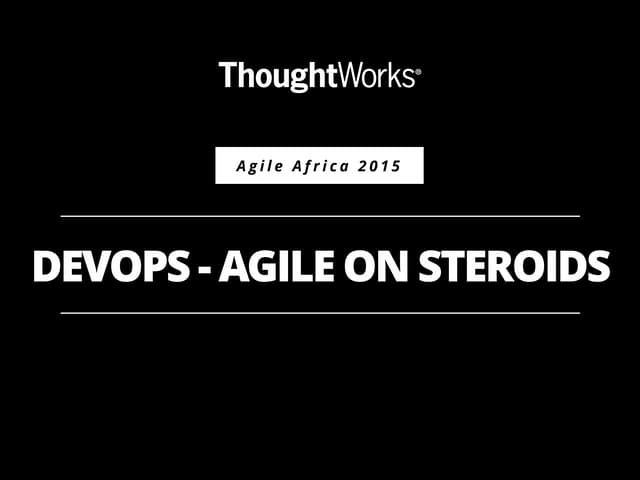 DevOps - Agile on Steroids by Tom Clement Oketch and Augustine Kisitu