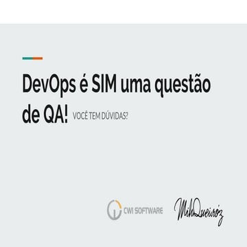 DevOps é SIM uma questão de QA