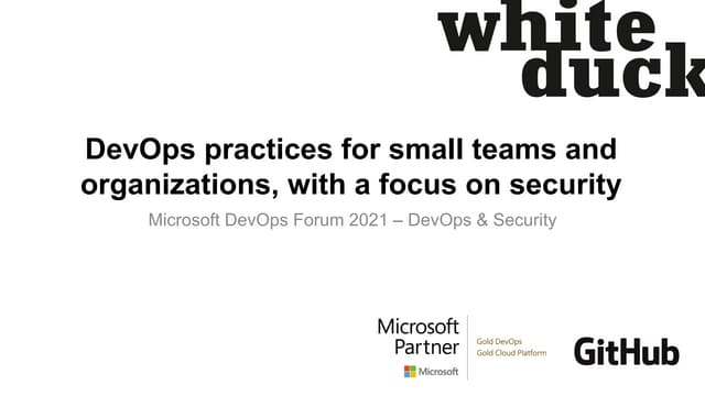 Microsoft DevOps Forum 2021 – DevOps & Security