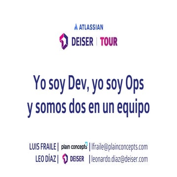 Yo soy Dev, yo soy Ops y somos dos en un equipo - [DEISER TOUR Madrid Talks]