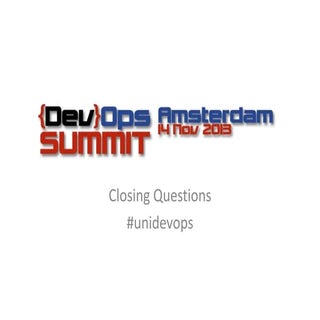 DevOps Summit Amsterdam 2013 - Clos...