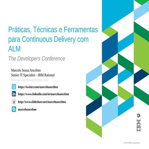 Práticas, Técnicas e Ferramentas para Continuous Delivery com ALM