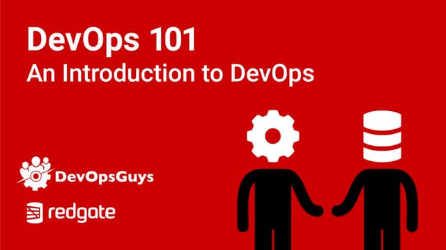 DevOps 101  - an Introduction to DevOps
