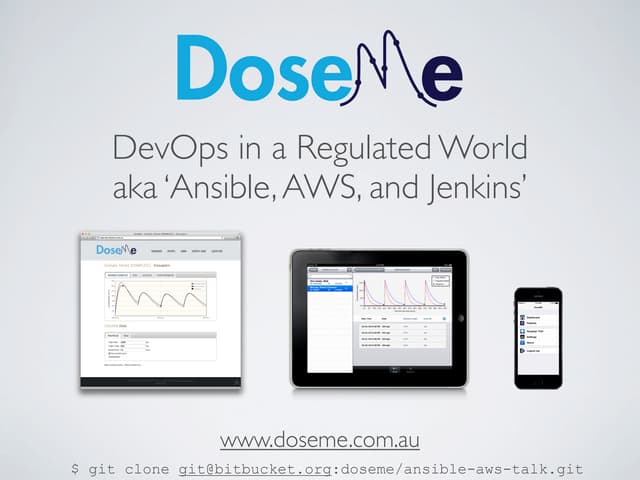 DevOps in a Regulated World - aka 'Ansible, AWS, and Jenkins'