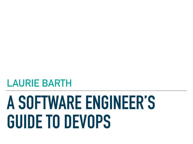Software Engineer's Guide to DevOps