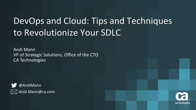DevOps and Cloud Tips and Techniques to Revolutionize Your SDLC