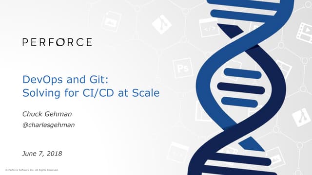 DevOps and Git: Solving for CI/CD at Scale