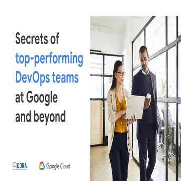 [webinar] Secrets of Top-performing DevOps Teams -- at Google and Beyond