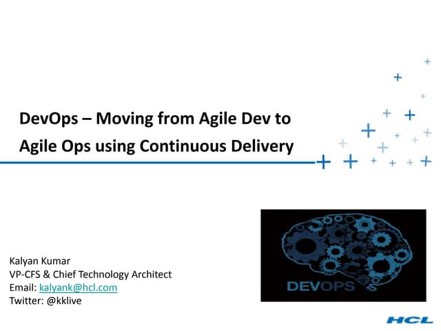 DevOps - From Agile Dev to Agile Ops for Continuous Delivery