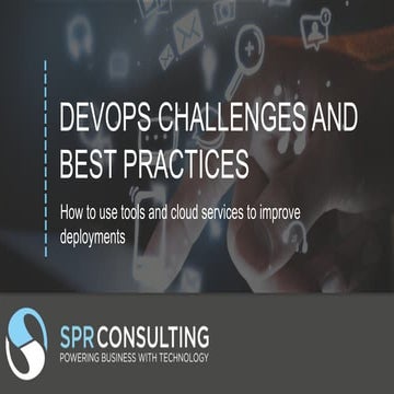 DevOps Challenges and Best Practices