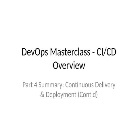 Devops Ci Cd Summary Devops Part4 Continued Pptx
