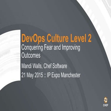DevOps Culture Level2 - IPExpo Manchester 2015