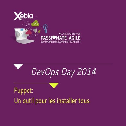 Journée DevOps : Puppet, un outil pour les installer tous
