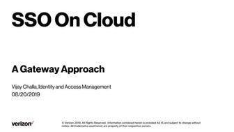 Vijay Challa - SSO on Cloud - Gateway Approach