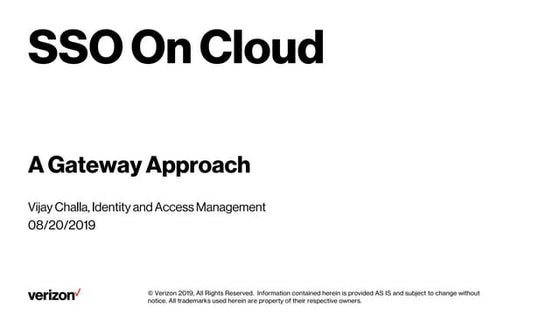 Vijay Challa - SSO on Cloud - Gateway Approach