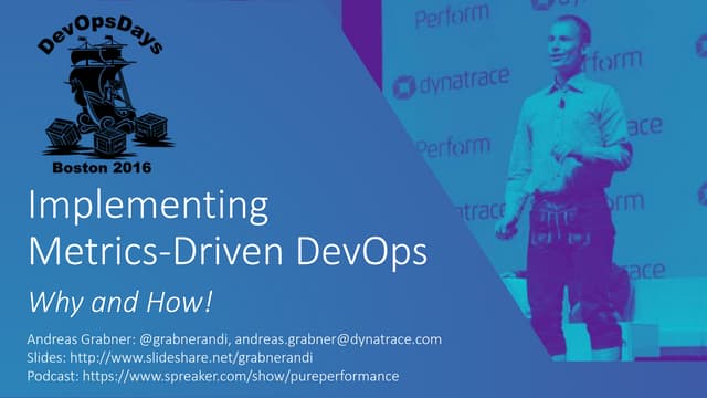Boston DevOps Days 2016: Implementing Metrics Driven DevOps - Why and How